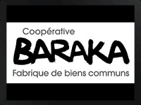 Baraka - Coopérative fabrique de biens communs